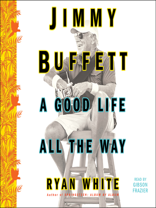 Title details for Jimmy Buffett by Ryan White - Available